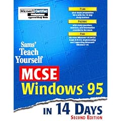 Teach Yourself MCSE Windows 95 in 14 days