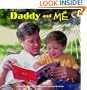 Daddy and Me (Grosset & Dunlap All Aboard Book)