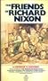 The friends of Richard Nixon