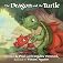 The Dragon and the Turtle [Hardcover]