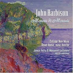 John Harbison: Mottetti di Montale