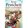 Echt zauberhaft: Ein Scheibenwelt-Roman