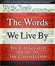 The Words We Live By: Your Annotated Guide to the Constitution