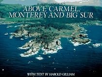 Above Carmel, Monterey and Big Sur