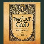 Practice of the Presence of God: Being Conversations and Letters of Nicholas Hermann of Lorraine | [Brother Lawrence]