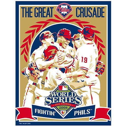 Buy Sports Propaganda Philadelphia Phillies 2008 World Series Champions Limited Edition Screen Print by MLB_ Sports Propaganda LLC 26254