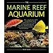 The Marine Reef Aquarium