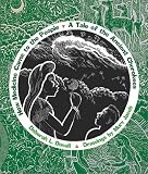 How Medicine Came to the People: A Tale of the Ancient Cherokees (The Grandmother Stories, V. 2)