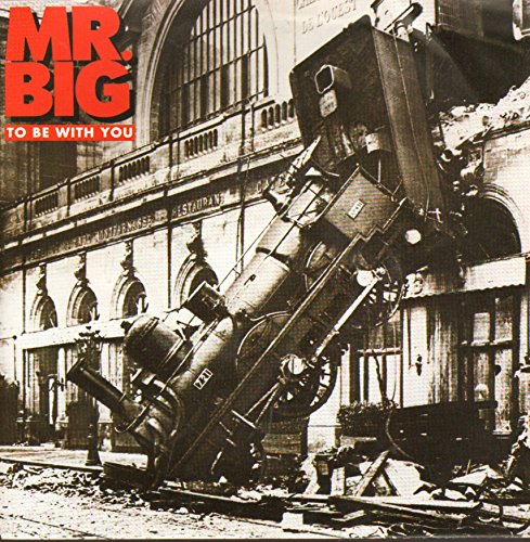 Mr Big - To be with you (Single) - Zortam Music
