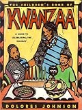 Children's Book of Kwanzaa: A Guide to Celebrating the Holiday