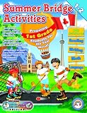Summer Bridge Activities Canadian Style: First to Second Grade