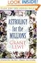 Astrology for the Millions (Llewellyn's Classics of Astrology Library)
