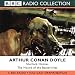 The Hound of the Baskervilles: BBC Radio 4 Full-cast Dramatisation (BBC Radio Collection)