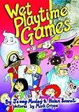 Wet playtime games : rainy day resources for calmer classrooms