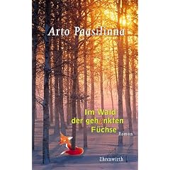 Im Wald der gehenkten F�chse