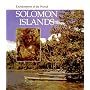 Solomon Islands (Enchantment of the World. Second Series)