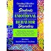 Creating Effective Programs for Students with Emotional and Behavior Disorders: Interdisciplinary Approaches for Adding Meaning and Hope to Behavior Change Interventions
