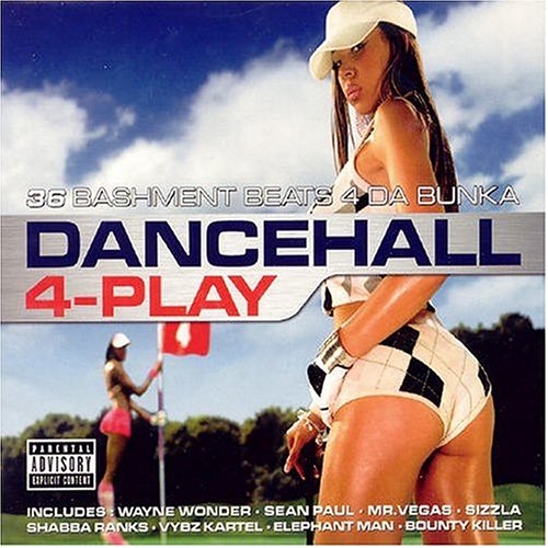 CD-Charts  Music : Dancehall 4-Play: 36 Bashment Beats 4 the Bunka