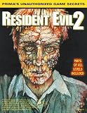 Resident Evil 2: Unauthorized Game Secrets (Secrets of the Games Series.)