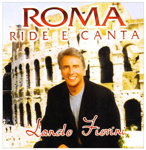 Lando Fiorini - Roma Ride E Canta - Zortam Music