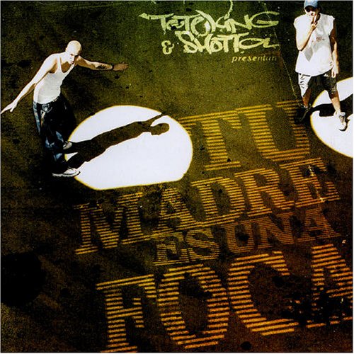 Tote King - Tu Madre Es Una Foca - Zortam Music