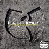 Music : The Legend Of The Wu-Tang: Wu-Tang Clan's Greatest Hits
