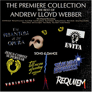 Andrew Lloyd Webber - The Premiere Collection - The Best of - Zortam Music
