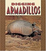 Digging Armadillos (Pull Ahead Books)