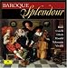 Classical Music : Baroque Splendour