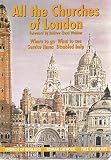 All the churches of London : where to go : what to see : service times : disabled help