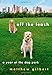 Off the Leash: A Year at the Dog Park