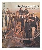 Patriotism with profit : British agricultural societies in the eighteenth and nineteenth centuries