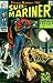 Sub-Mariner #22 The Monarch and the Mystic!