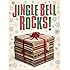 Jingle Bell Rocks!