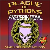 Plague of Pythons | [Frederik Pohl]