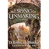 The Song of Unmaking (Legends of Karac Tor)