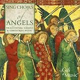 Review Various Artists  / Sing Choirs of Angels: Traditional Carols and Christmas Music