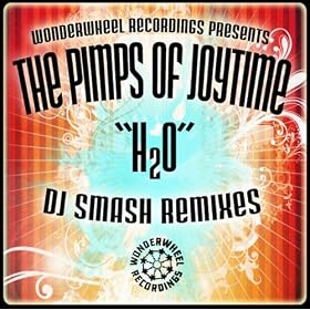 "H2o" Dj Smash Remixes