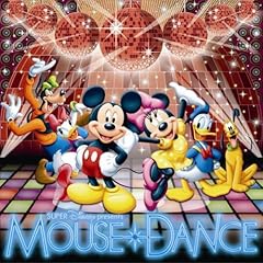 【クリックで詳細表示】スーパー・ディズニー・プレゼンツ・マウス☆ダンス