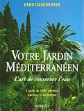 Votre Jardin M�diterran�en