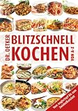 Blitzschnell kochen von A-Z - Dr. Oetker