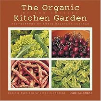 The Organic Kitchen Garden Calendar