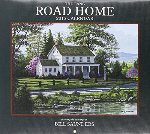 The Lang Road Home 2015 Calendar