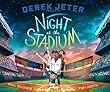 Derek Jeter Presents Night at the Stadium