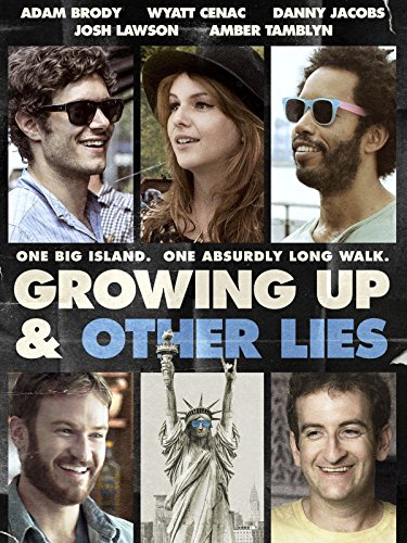 Growing Up and Other Lies