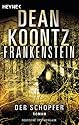 Frankenstein - Der Schöpfer: Roman