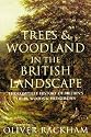 Trees and Woodland in the British Landscape