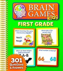 Brain Games Kids: First Grade Editors of Publications International Ltd. and Editors