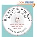 Buy Ketchup in May and Fly at Noon: A Guide to the Best Time to Buy This, Do That and Go There