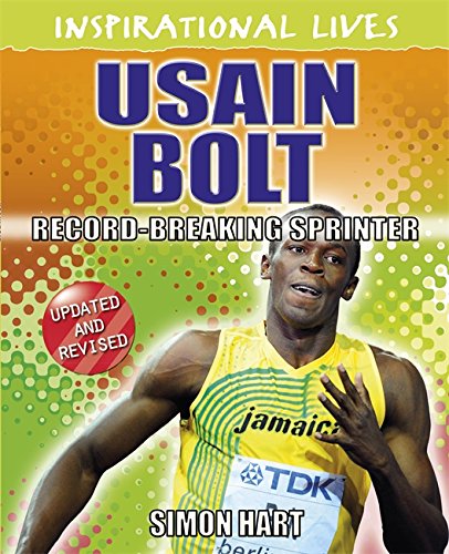 Usain Bolt: Record-Breaking Runner (Inspirational Lives)